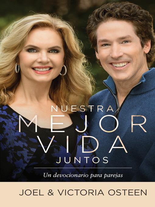Title details for Nuestra mejor vida juntos by Joel Osteen - Available